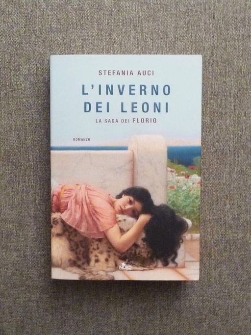 L'inverno Dei Leoni- La Saga Dei Florio- Tome 2 | Stefania Auci