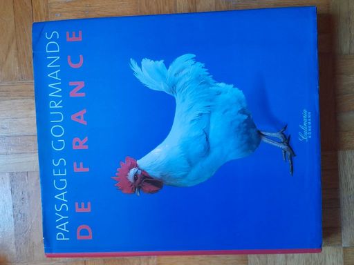 Paysages gourmands de France | Dir. André Dominé, photographies de Gunther Beer et alii
