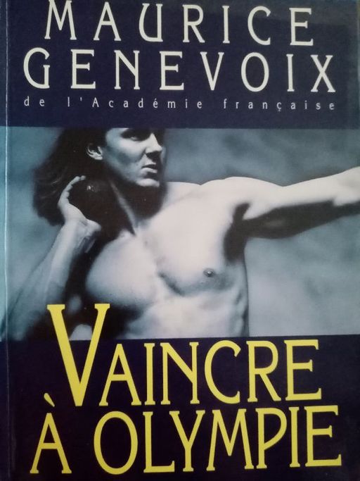 Vaincre à Olympie | Maurice Genevoix