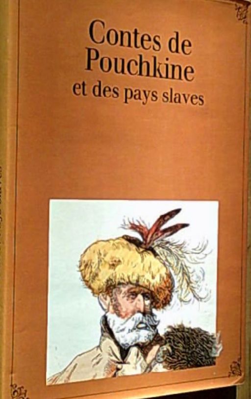 Contes de Pouchkine et des pays slaves | Pouchkine