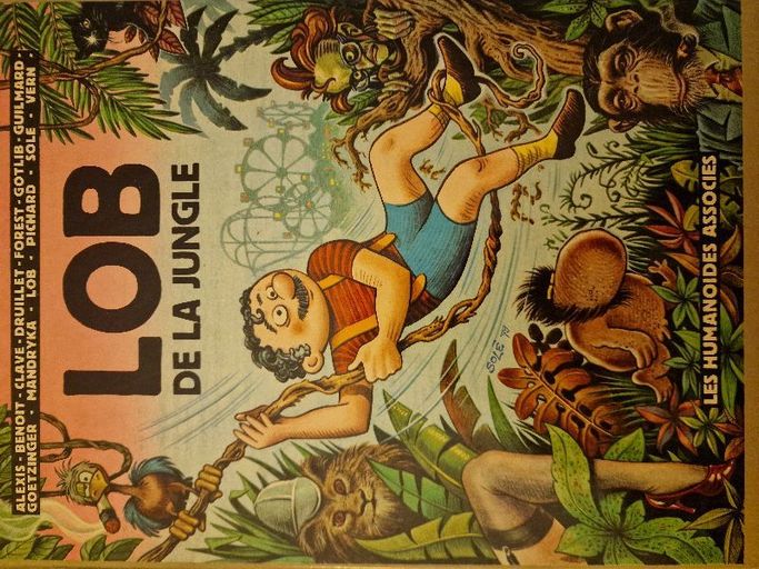 Lob de la jungle | Alexis, Benoit, Druillet, Gotlib, collectif