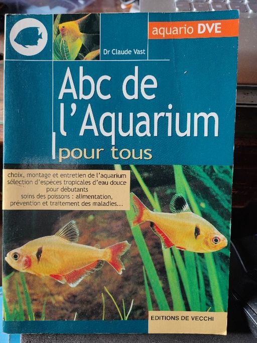 Abc de l'aquarium pour tous | Claude Vast