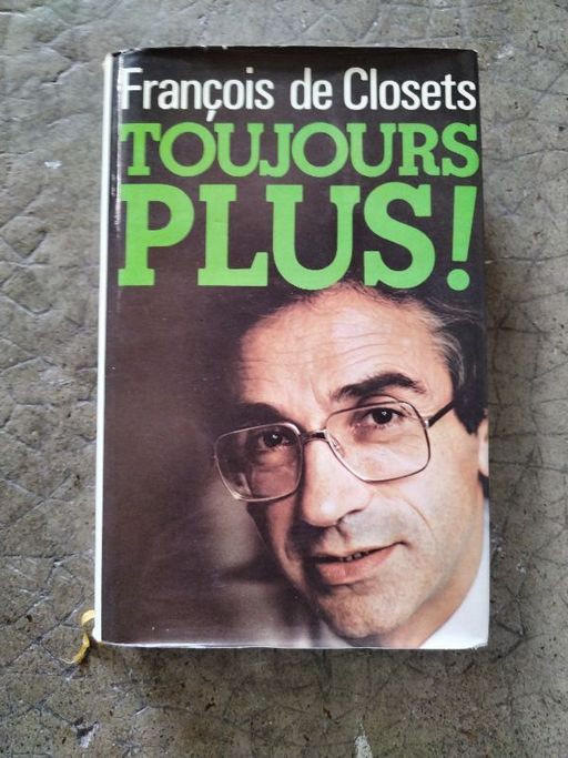 Toujours plus | François de Closets