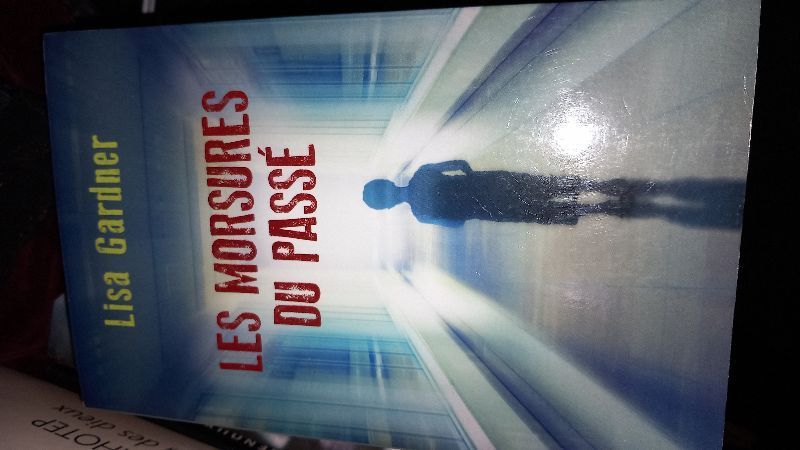 Les morsures du passé | Lisa Gardner