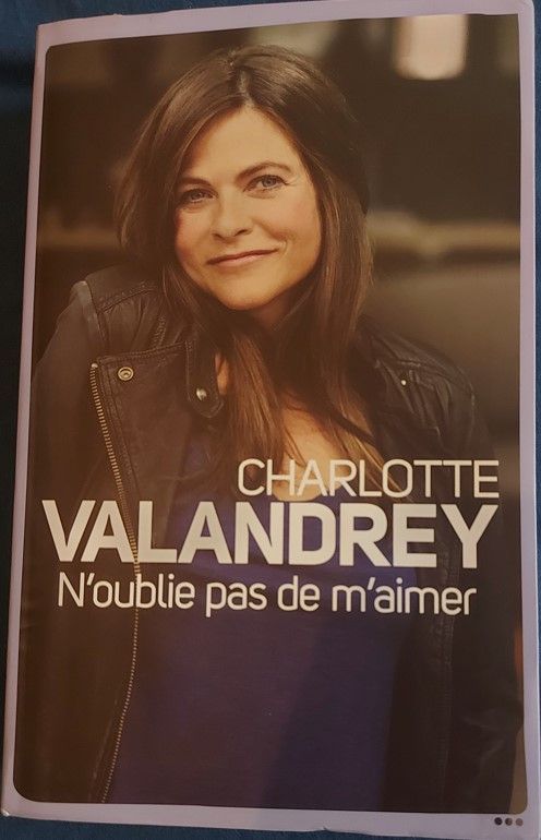 N'Oublie Pas De M'Aimer | Charlotte Valandrey