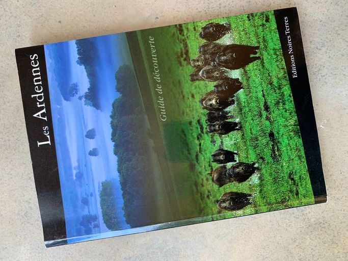 LES ARDENNES - guide decouverte | Chopplet - Lecomte - Degre - Pleutin