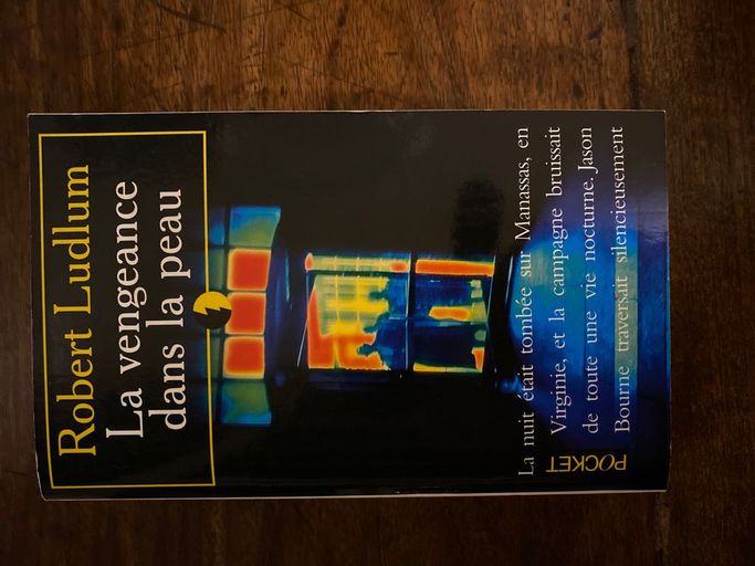 La vengeance dans la peau | Robert Ludlum