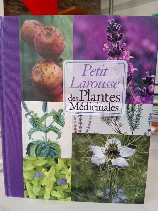 Petit Larousse des Plantes Médicinales | Gérard Debuigne et François Couplan