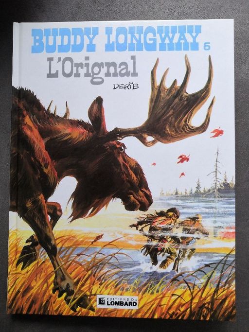 BUDDY LONGWAY.. L'orignal | DERIB