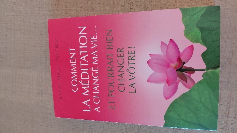 Comment la méditation a changé ma vie ... | Jeanne Siaud-Facchin