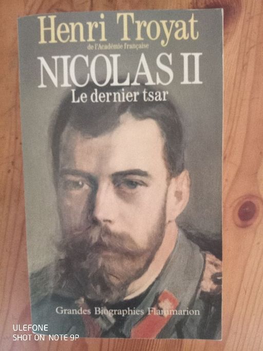 Nicolas II, Le dernier tsar | Henri Troyat