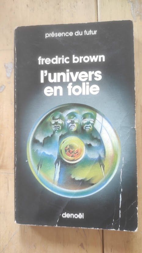 L'univers en folie | Fredric Brown