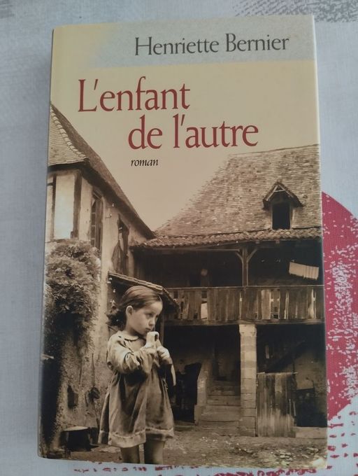 L'enfant de l'autre | Henriette Bernier