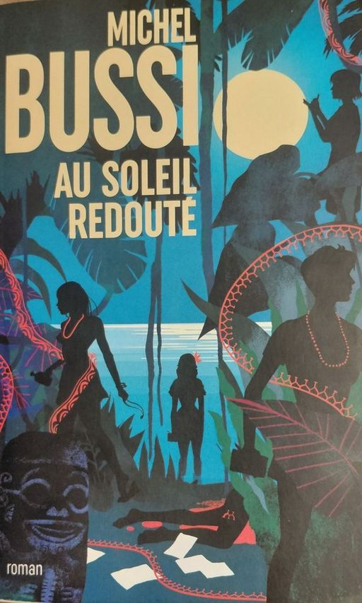 Au Soleil redouté | Michel BUSSI