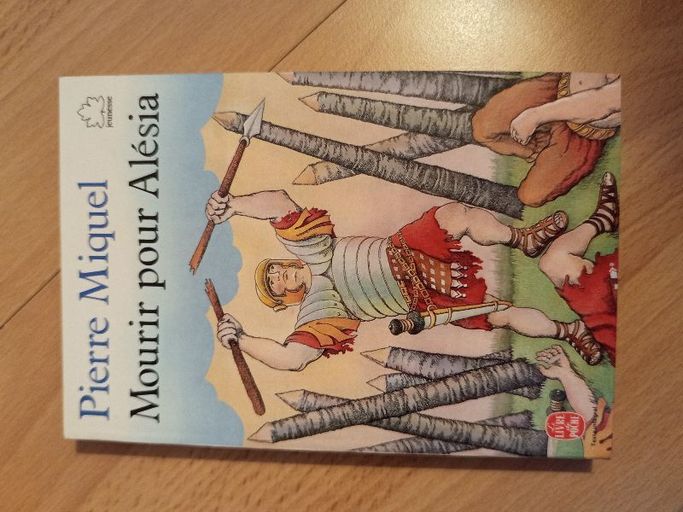 Mourir pour Alésia | Pierre Miquel