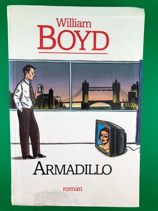 Armadillo | William Boyd