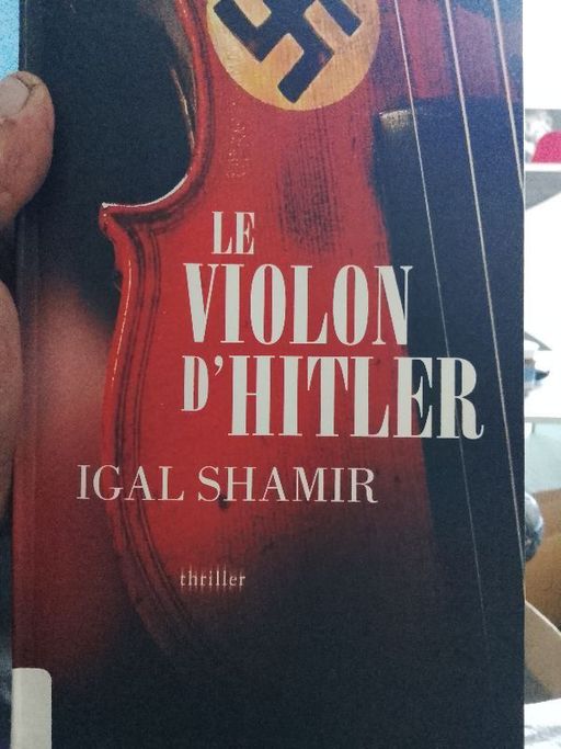 Le violon d Hitler | Igal shamir