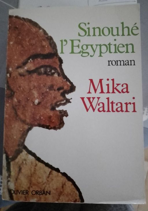 Sinouhé l'Egyptien | Mika Waltari
