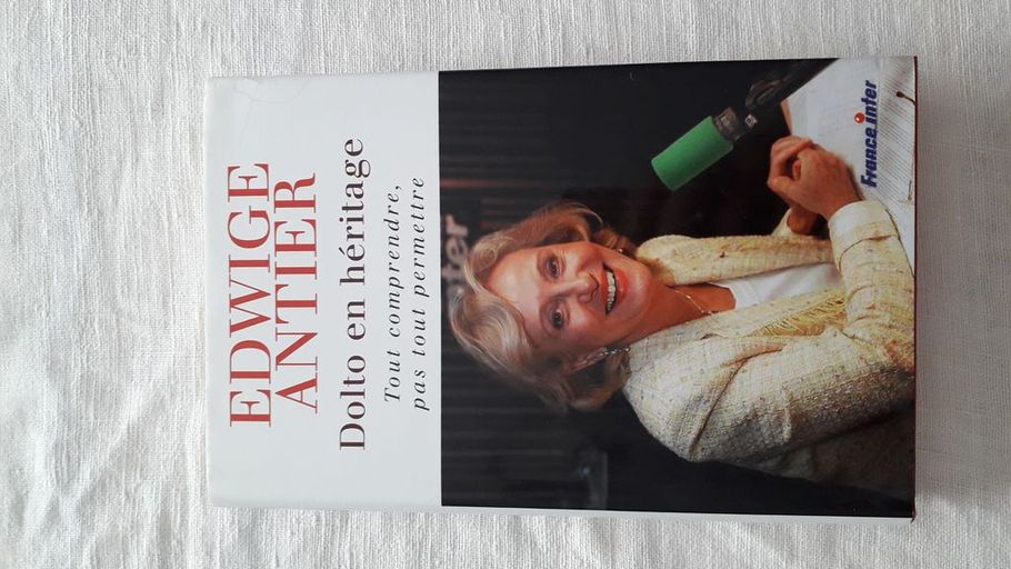 Dolto en héritage  | Edwige Antier