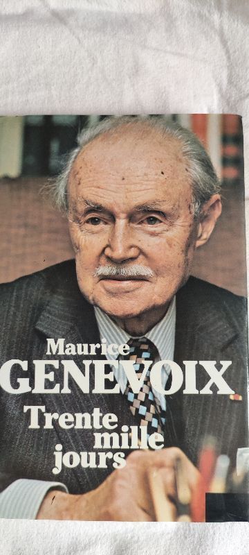 Trente mille jours | Maurice Genevoix