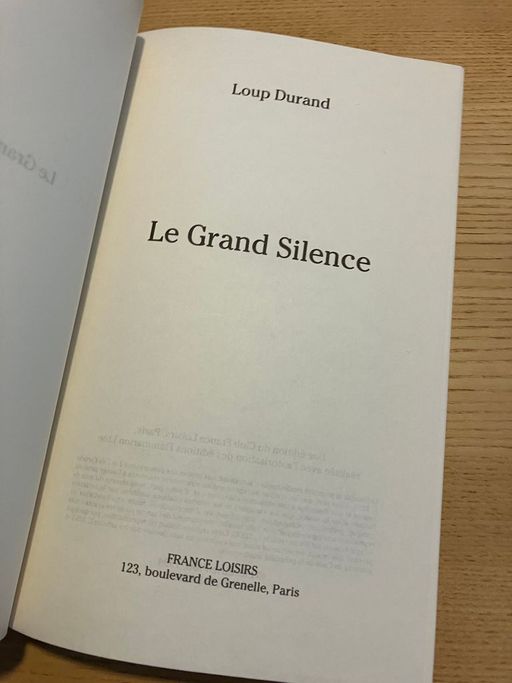 Le grand silence | Loup Durand