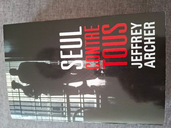 Seul contre tous | Jeffrey Archer