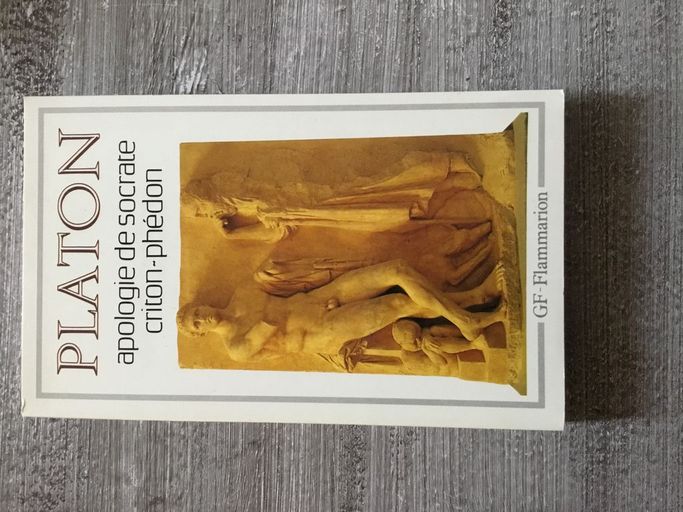 Apologie de Socrate - Criton - Phédon | Platon