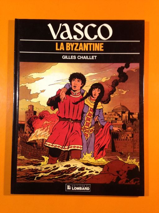 La Byzantine (Vasco) | Gilles Chaillet