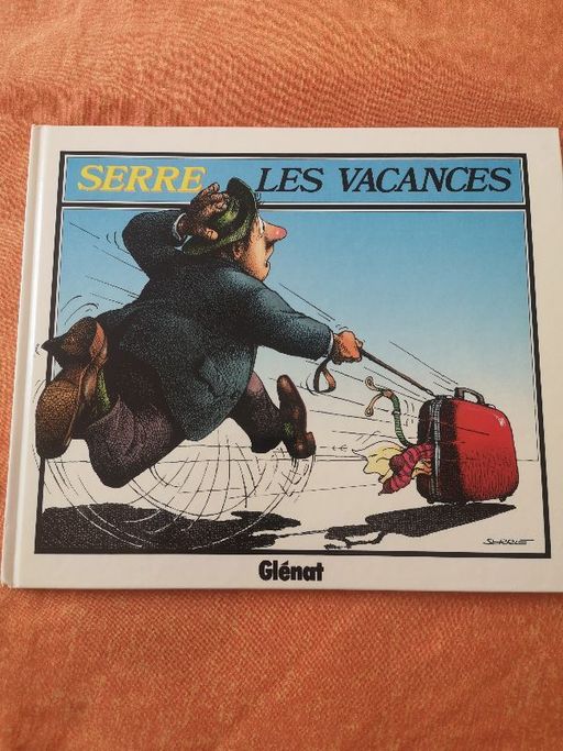 Les vacances | Serre