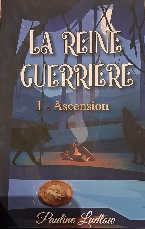 La reine guerrière 1- Ascension | Pauline Ludlow