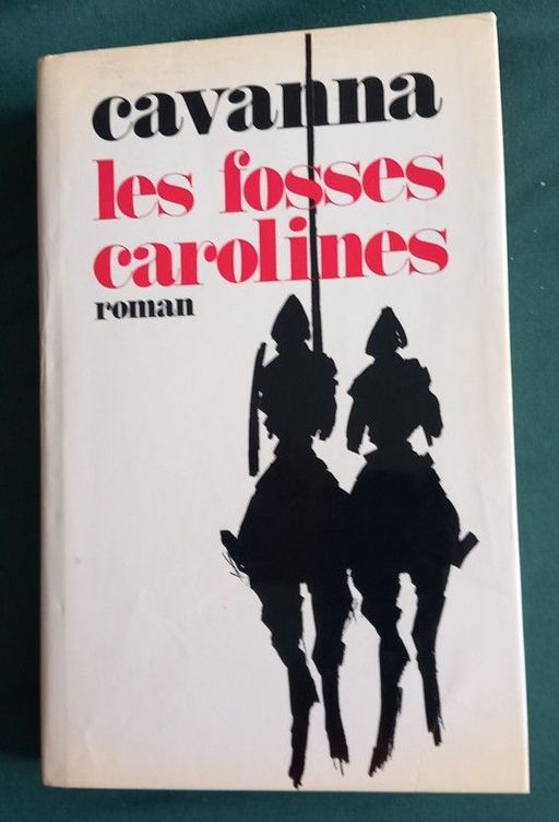 Les Fosses Carolines  | François Cavanna
