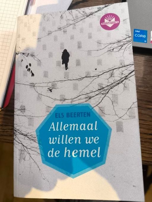 Allemaal Willen we de hemel | Els beerten