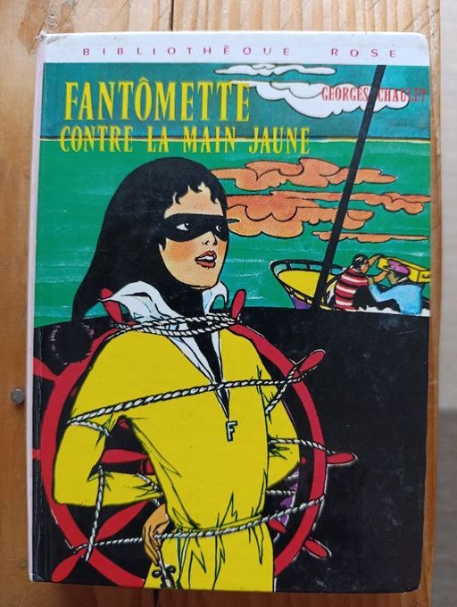 Fantomette contre la main jaune | Georges Chaulet
