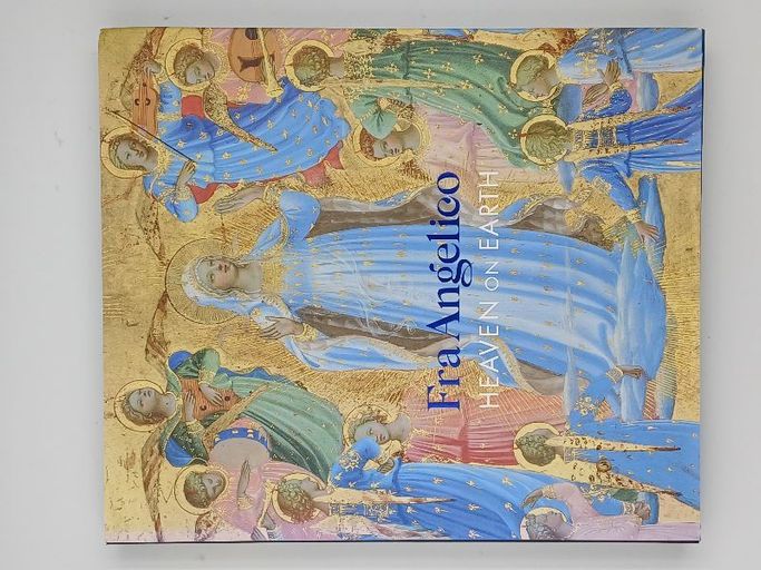 Fra angelico heaven on earth | Nathaniel Silver (Sous la direction de)