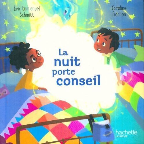 La nuit porte conseil | Eric Emmanuel Schmitt, Caroline Piochon