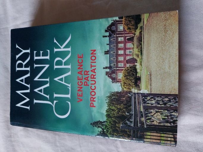 Vengeance par procuration | Mary Jane Clark
