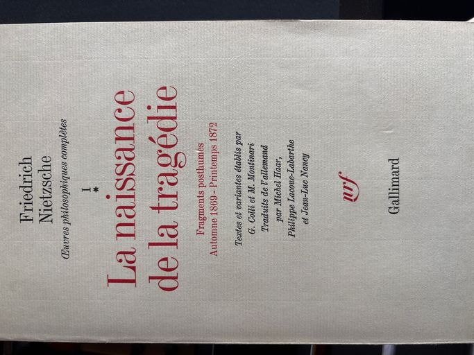 La naissance de la tragedie | Friedrich Nietzsche