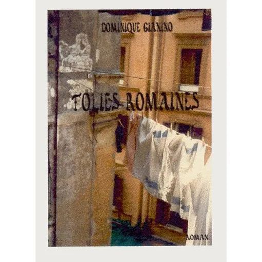 Folies romaines | Dominique Gianino