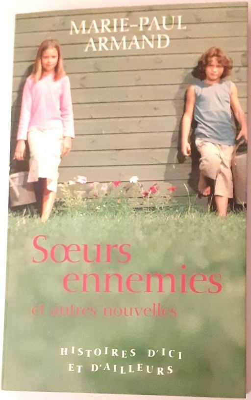 Soeurs ennemies | Marie-Paul Armand