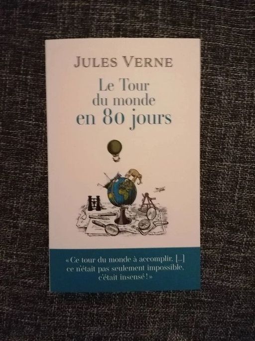 Le Tour Du Monde En 80 Jours | Jules Verne