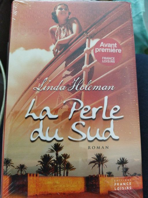 La perle du sud | Linda holeman