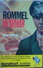 Rommel, le renard du désert | Pierre Bourtembourg