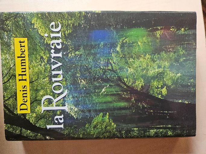 La Rouvraie | Denis Humbert