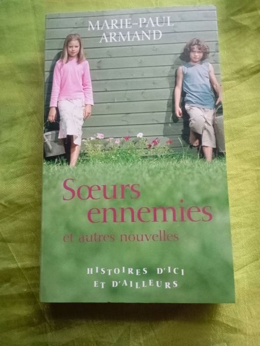 Sœurs ennemies | Marie-Paul Armand