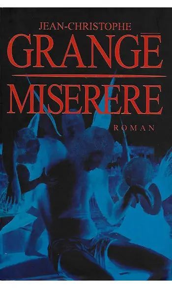 Miserere | Jean-Christophe Grangé