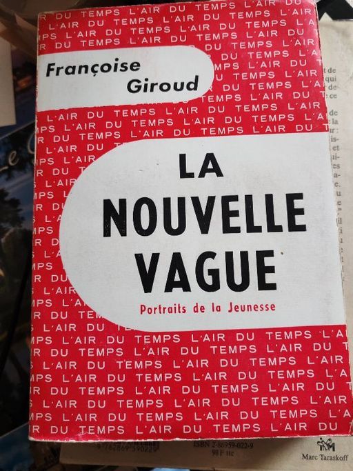 La nouvelle vague | Françoise Giroud