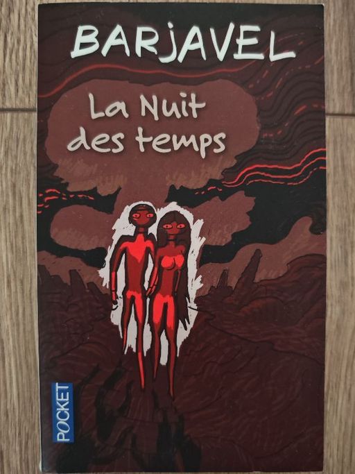 La nuit des temps | René Barjavel