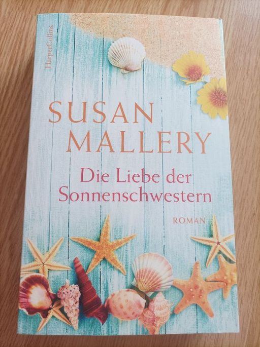 Die Liebe der Sonnenschwestern | Susan Mallery