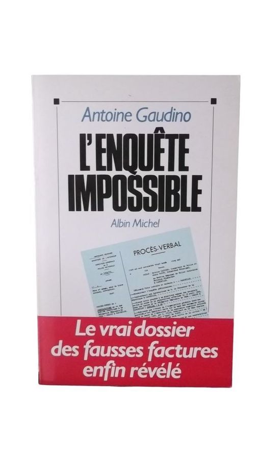 L'Enquête impossible | Antoine Gaudino