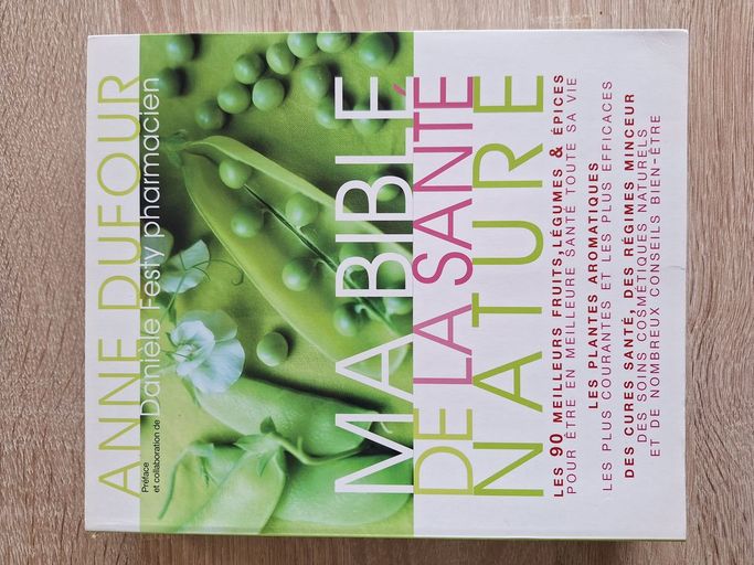 Ma bible de la santé nature | Anne Dufour